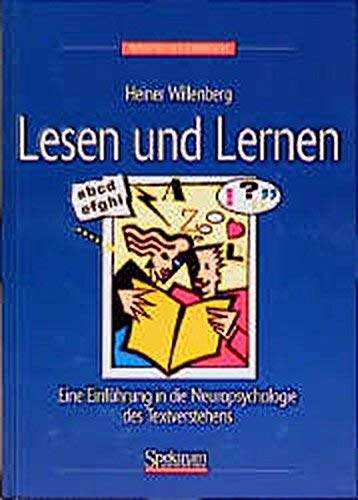 Lesen und Lernen: Eine Einführung in die Neuropsychologie des Textverstehens Psychology