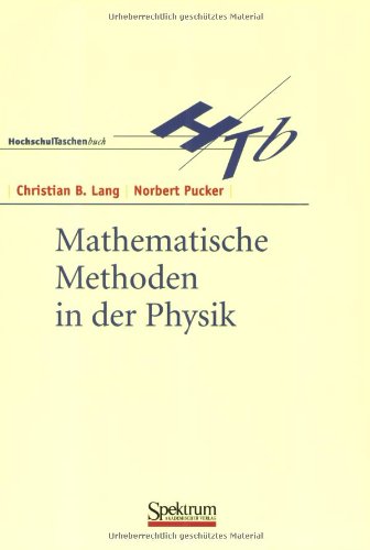 Hochschultaschenbuch:Mathematische Methoden in der Physik Mathematics