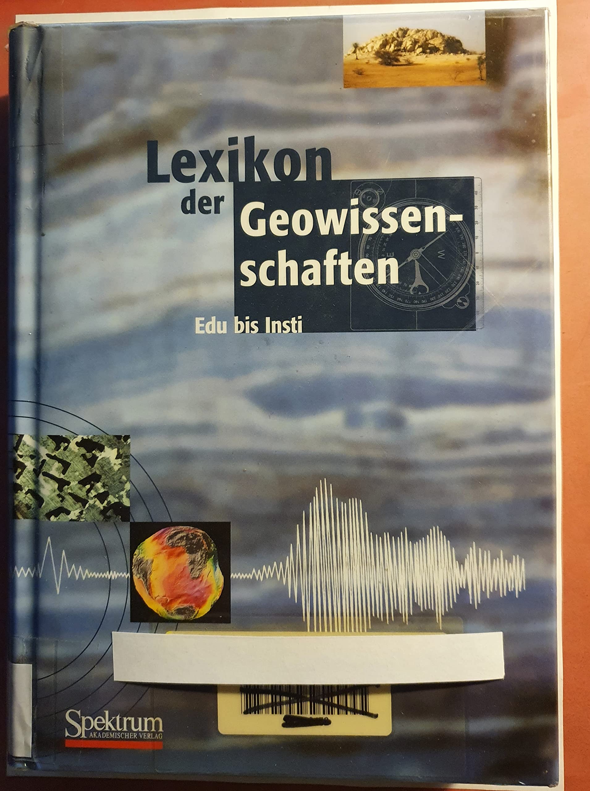 Lexikon der Geowissenschaften: Band 2 Business & Technology