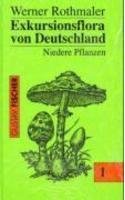Rothmaler - Exkursionsflora von Deutschland. Bde. 1-4: Gesamtwerk: (1994-2007) Leisure, Home & Garden