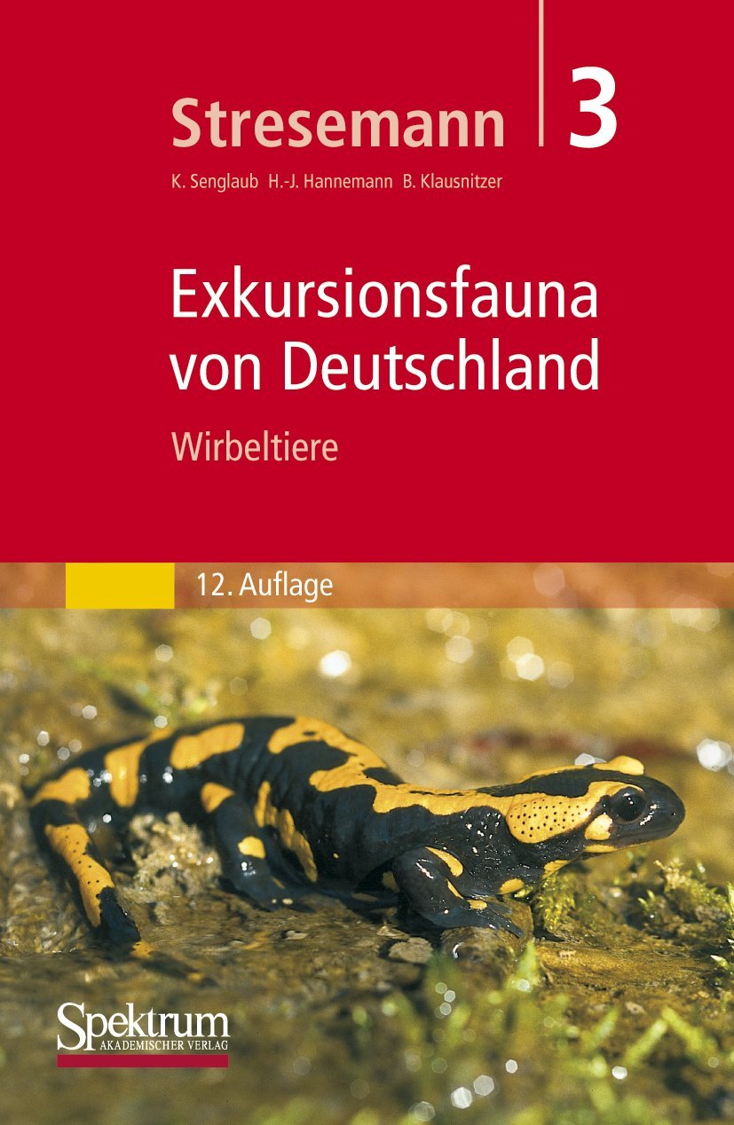 Exkursionsfauna von Deutschland, 3 Bde., Bd.3, Wirbeltiere Natural Sciences