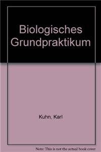 Biologisches Grundpraktikum, Bd.1, Das Mikroskop; Die chemischen Bausteine der Lebewesen, . . . Natural Sciences