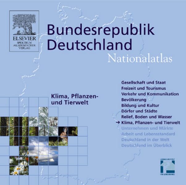 Nationalatlas, Klima, Pflanzen Und Tierwelt: Climate, Flora and Fauna book