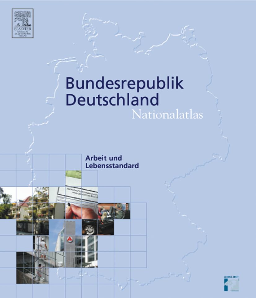Nationalatlas Bundesrepublik Deutschland - Arbeit und Lebensstandard Business, Finance & Career