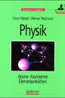 Physik Band 3, Atome, Atomkerne, Elementarteilchen, Studienausgabe Natural Sciences