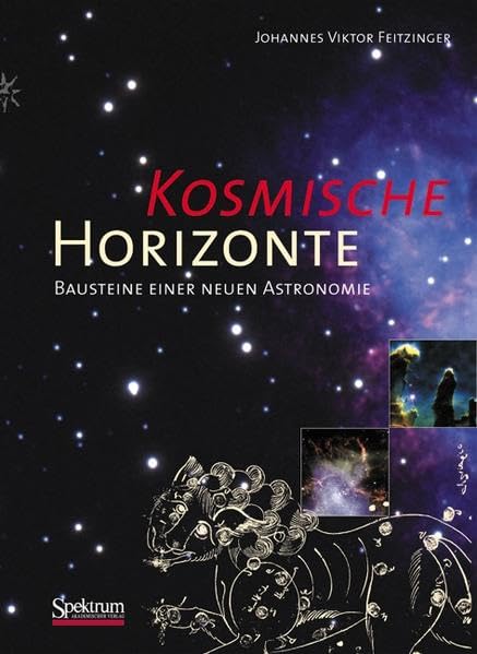 Kosmische Horizonte: Bausteine einer neuen Astronomie Law