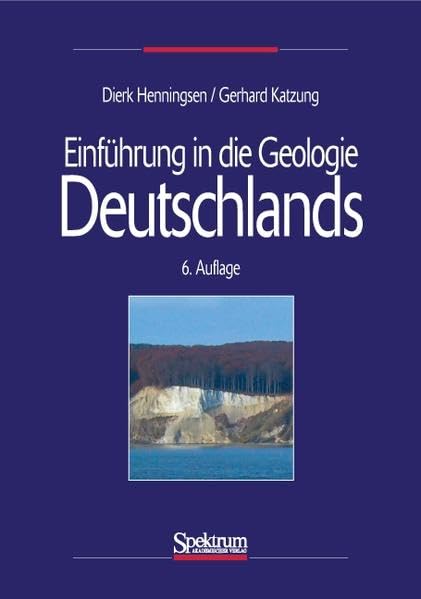 Einführung in die Geologie Deutschlands Geology & Geography