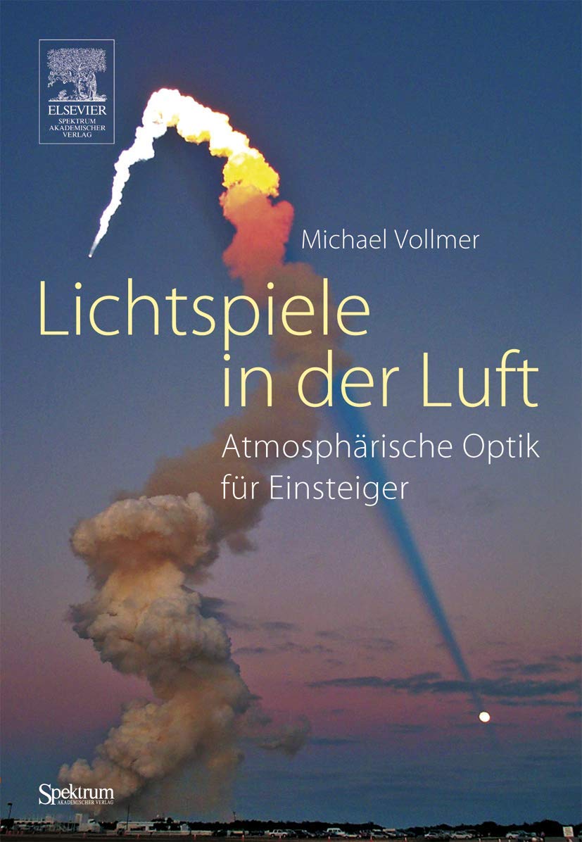 Lichtspiele in der Luft: Atmosphärische Optik für Einsteiger Law
