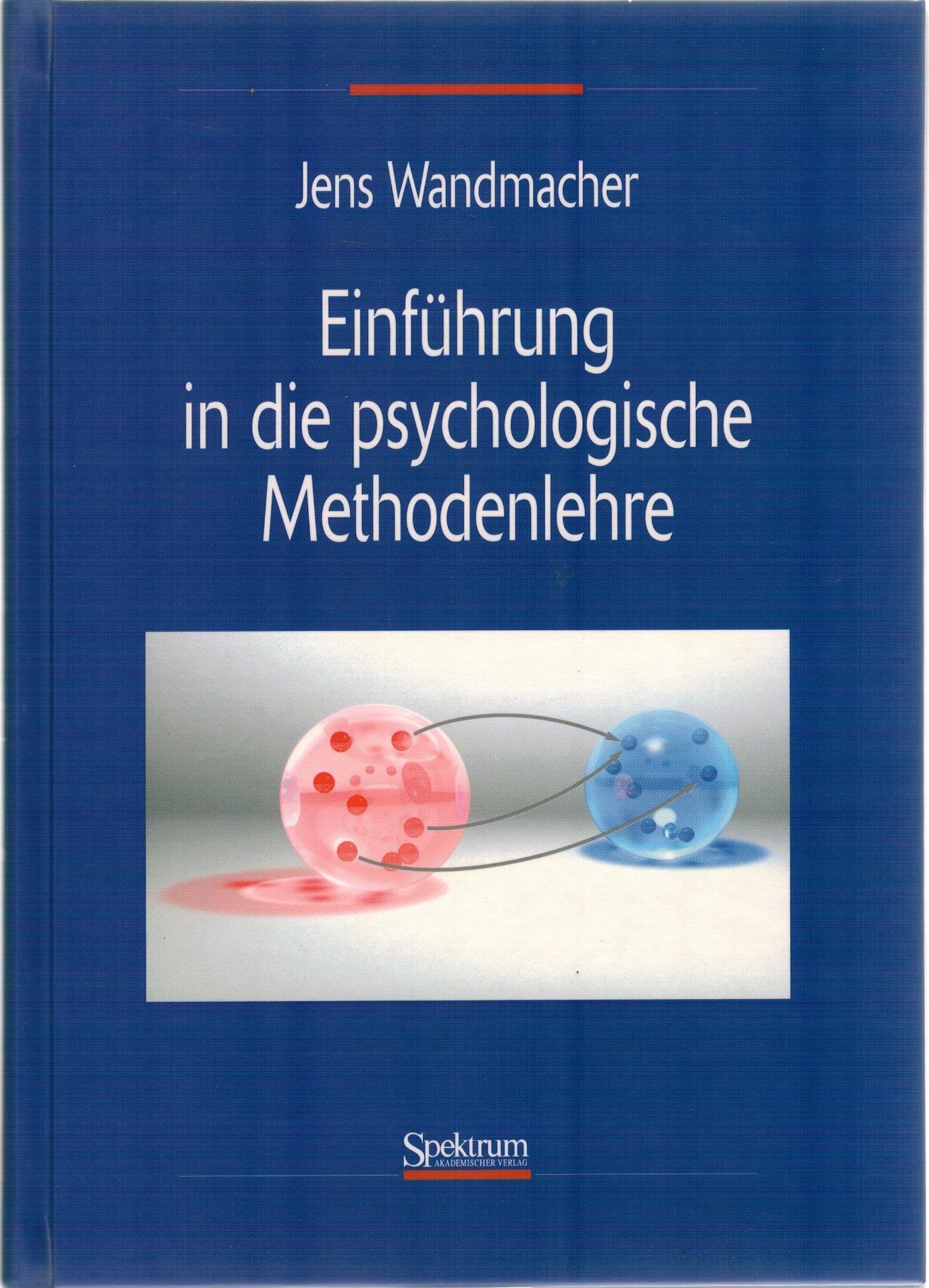 Einführung in die psychologische Methodenlehre. Psychology