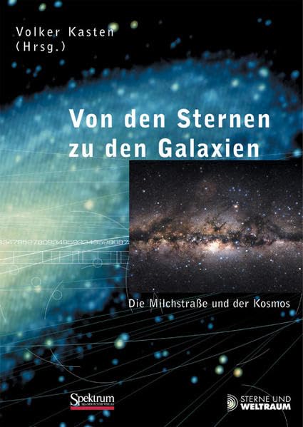 Von den Sternen zu den Galaxien: Die Milchstraße und der Kosmos Law