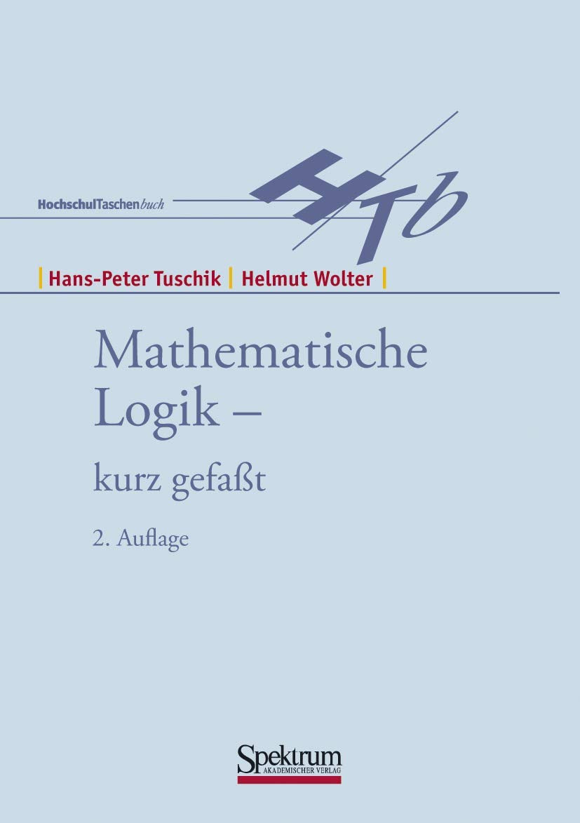 Mathematische Logik - kurzgefasst Mathematics