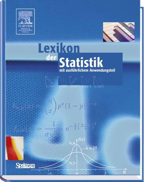 Lexikon der Statistik: mit ausführlichem Anwendungsteil Mathematics