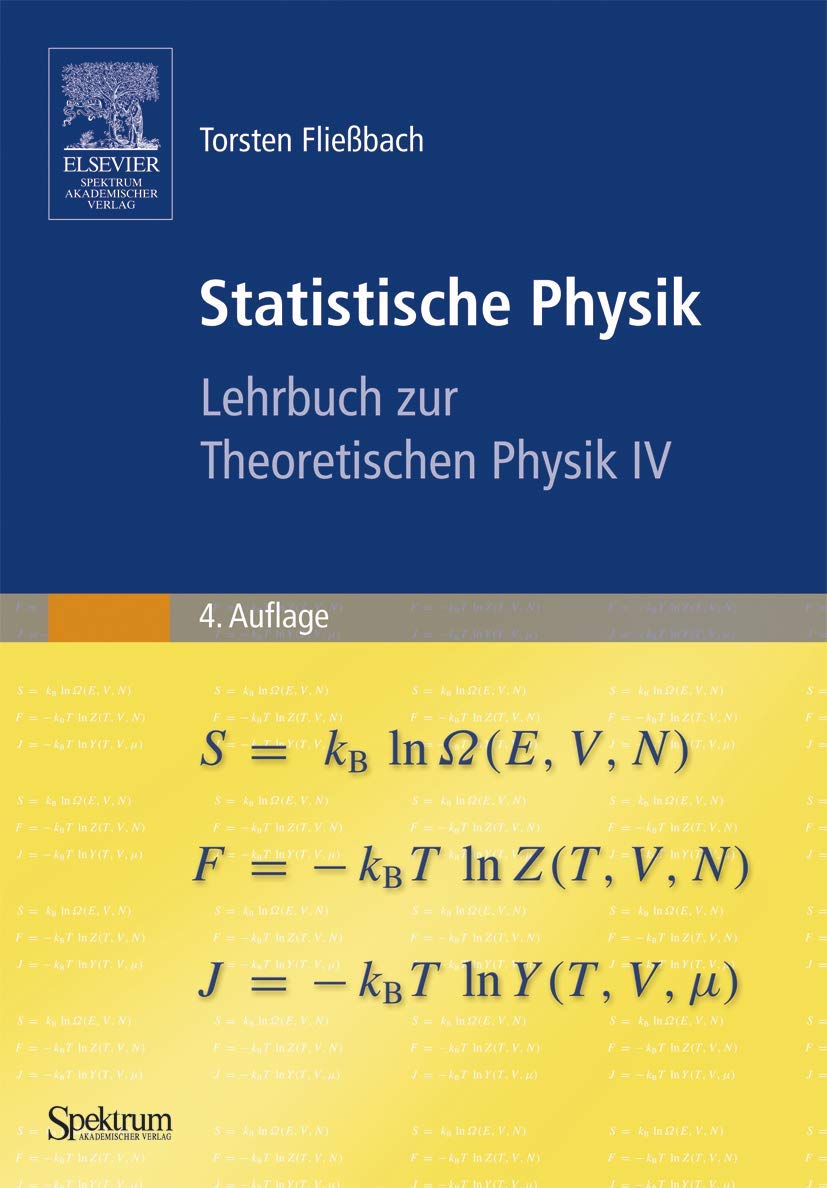 Statistische Physik: Lehrbuch zur Theoretischen Physik IV Mathematics