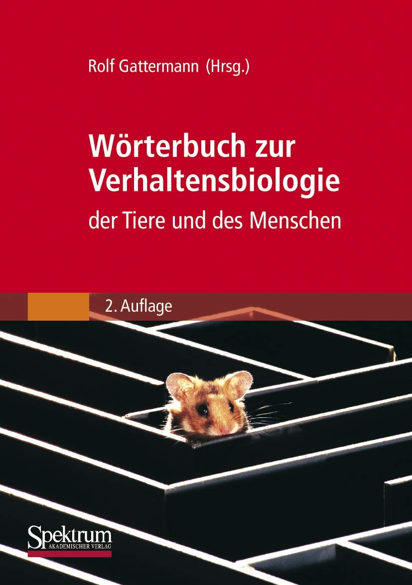 Wörterbuch zur Verhaltensbiologie der Tiere und des Menschen Pets