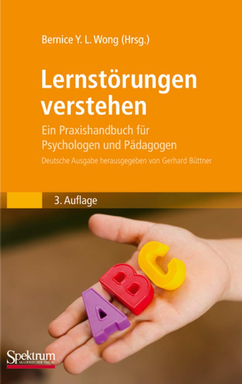 Lernstörungen Verstehen: Ein Praxishandbuch für Psychologen und Pädagogen (German Edition) Medicine