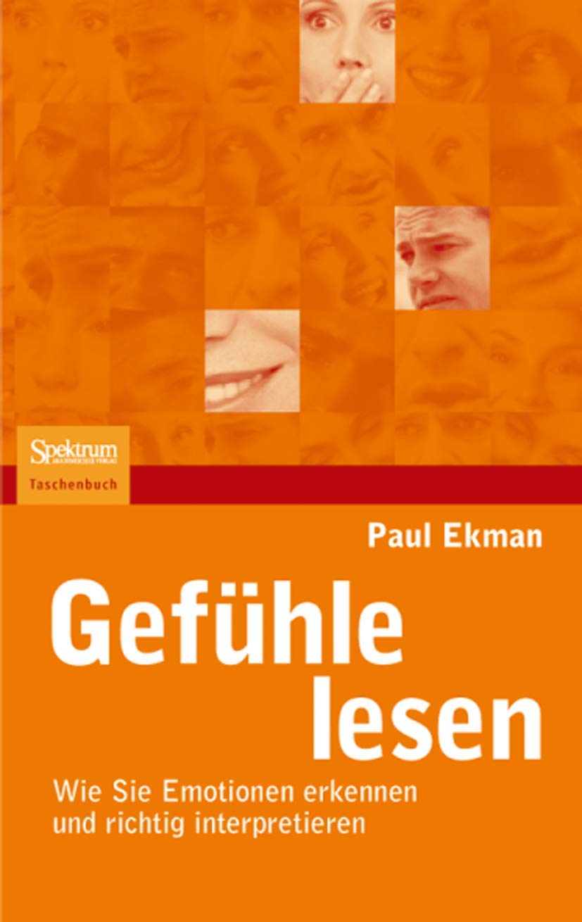 Gefühle lesen: Wie Sie Emotionen erkennen und richtig interpretieren Law