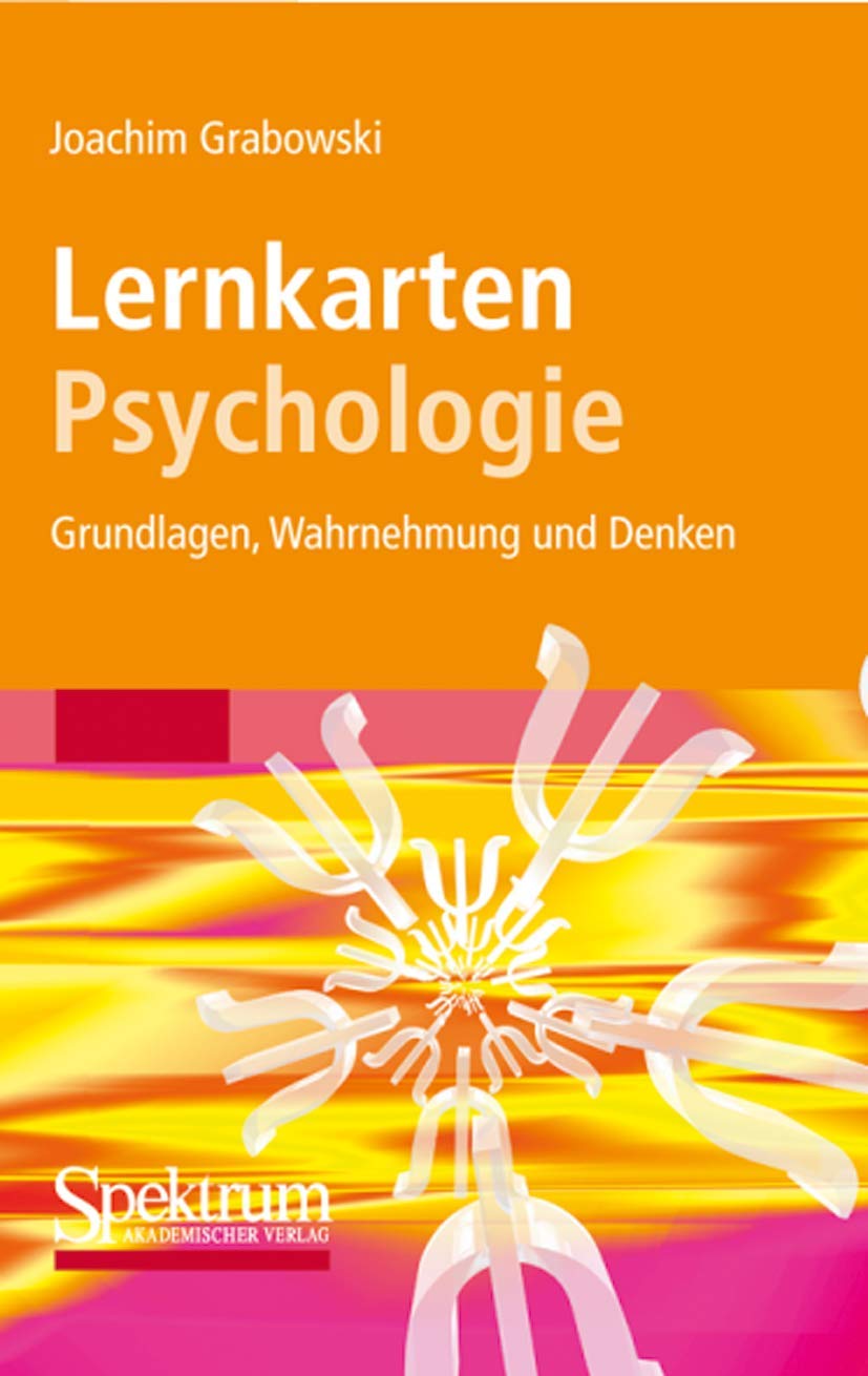 Lernkarten Psychologie: Grundlagen, Wahrnehmung und Denken (Sav Psychologie) Medicine