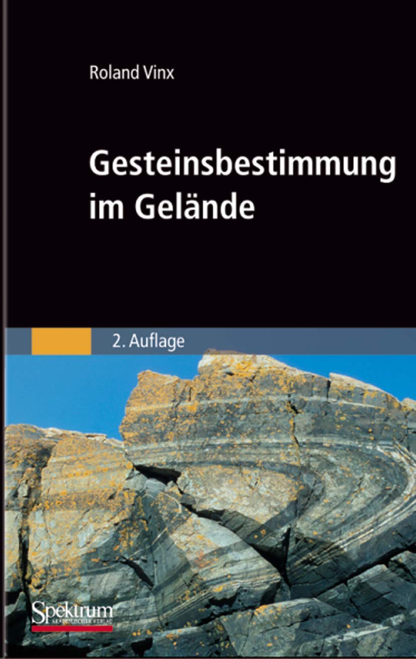 Gesteinsbestimmung im Gelände Natural Sciences