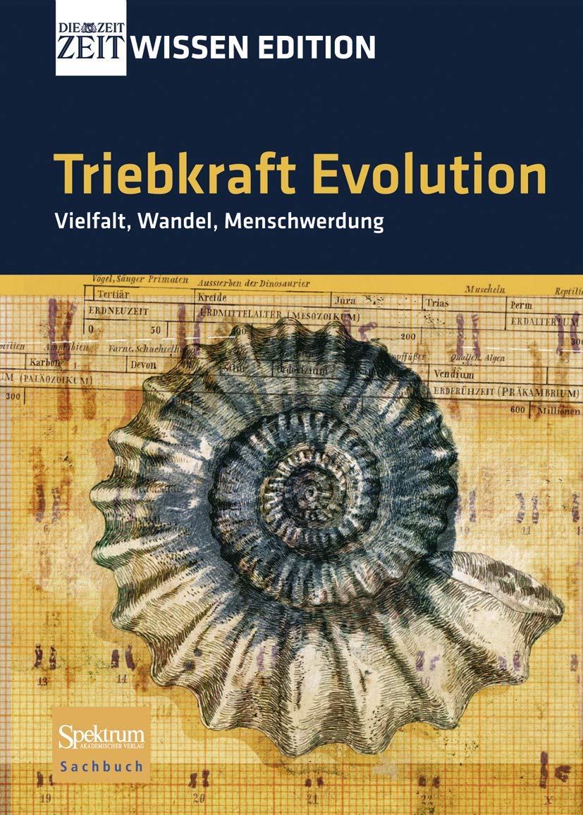 Triebkraft Evolution - Vielfalt, Wandel, Menschwerdung Law Books