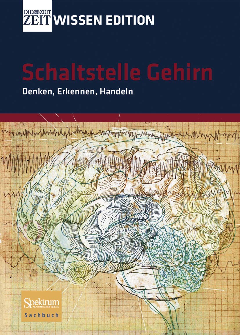 Schaltstelle Gehirn - Denken, Erkennen, Handeln Law
