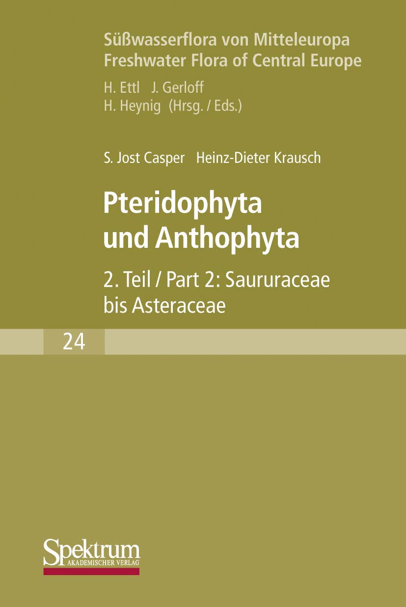 Süßwasserflora von Mitteleuropa: Pteridophyta und Anthophyta Teil 2 Mathematics