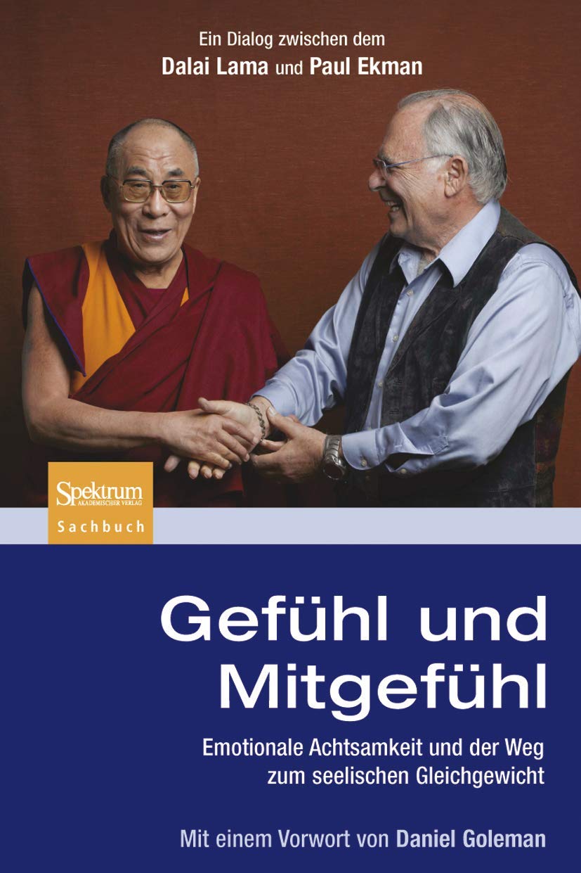 Gefühl und Mitgefühl: Emotionale Achtsamkeit und der Weg zum seelischen Gleichgewicht Medicine