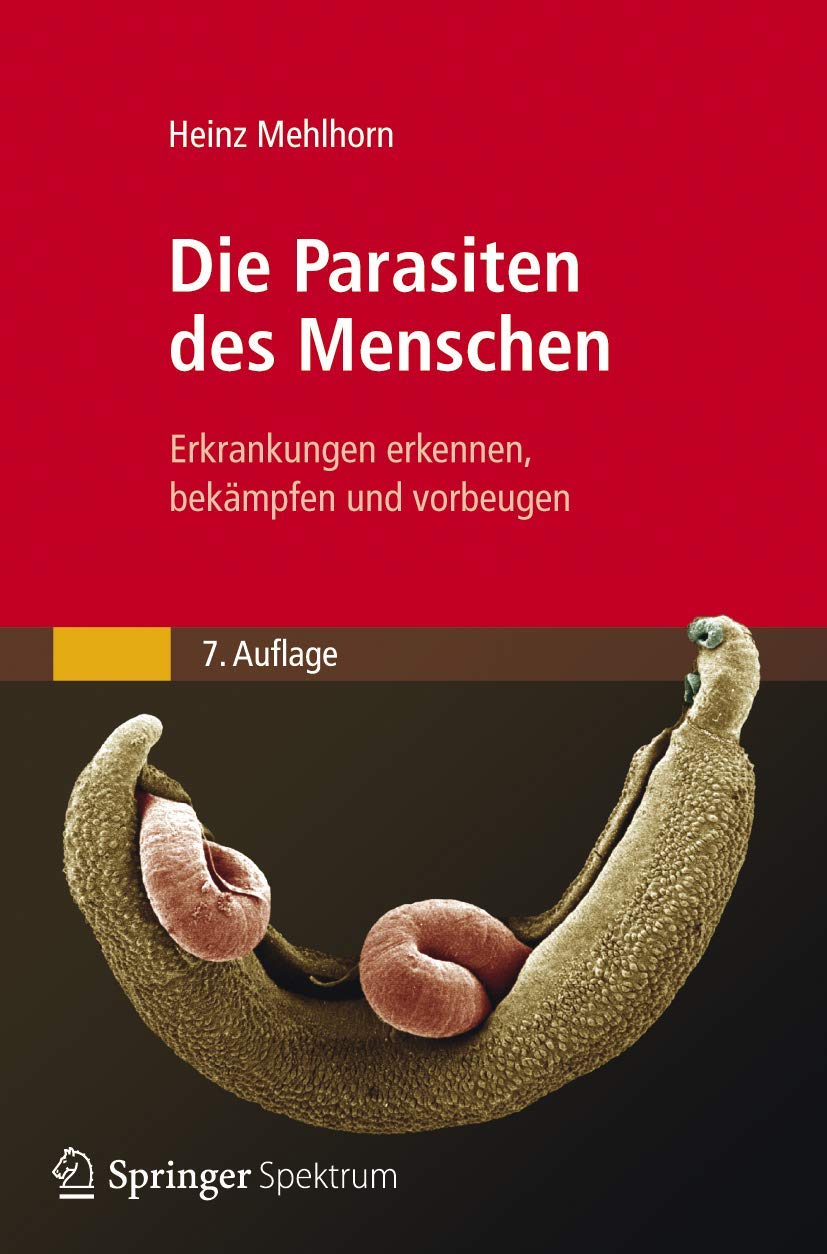 Die Parasiten des Menschen Medicine