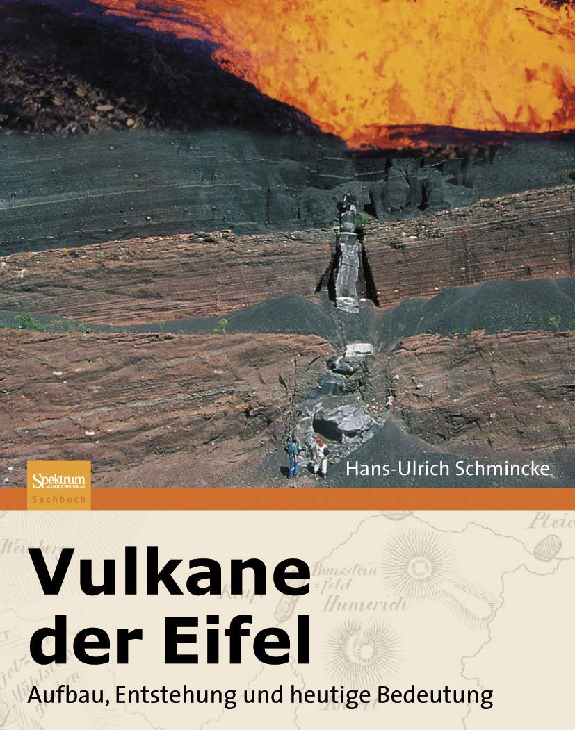 Vulkane der Eifel: Aufbau, Entstehung und heutige Bedeutung Law