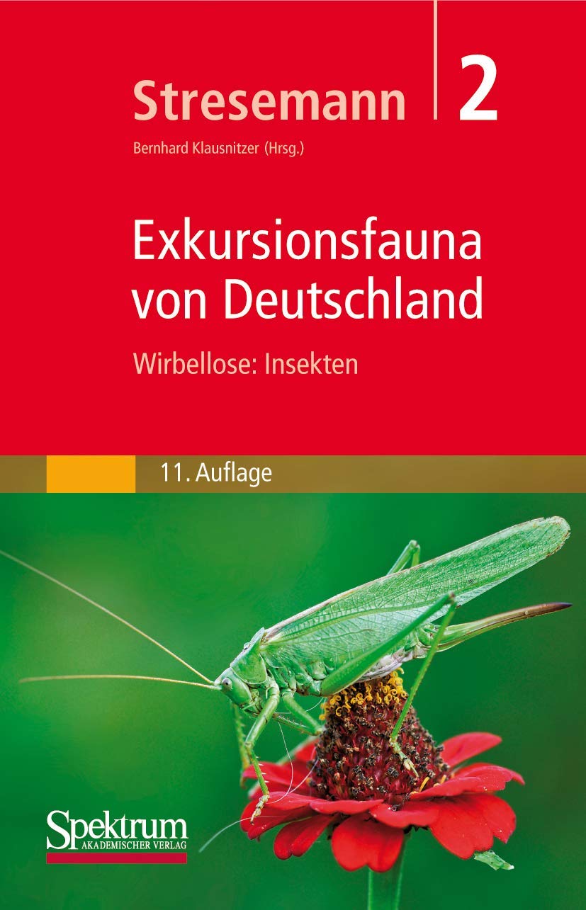 Stresemann - Exkursionsfauna von Deutschland, Band 2: Wirbellose: Insekten Natural Sciences