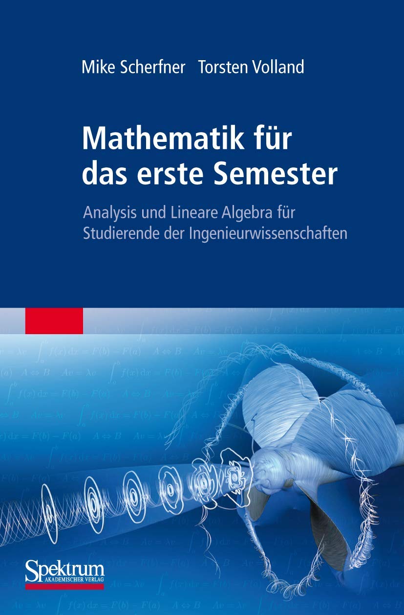 Mathematik für das erste Semester Mathematics