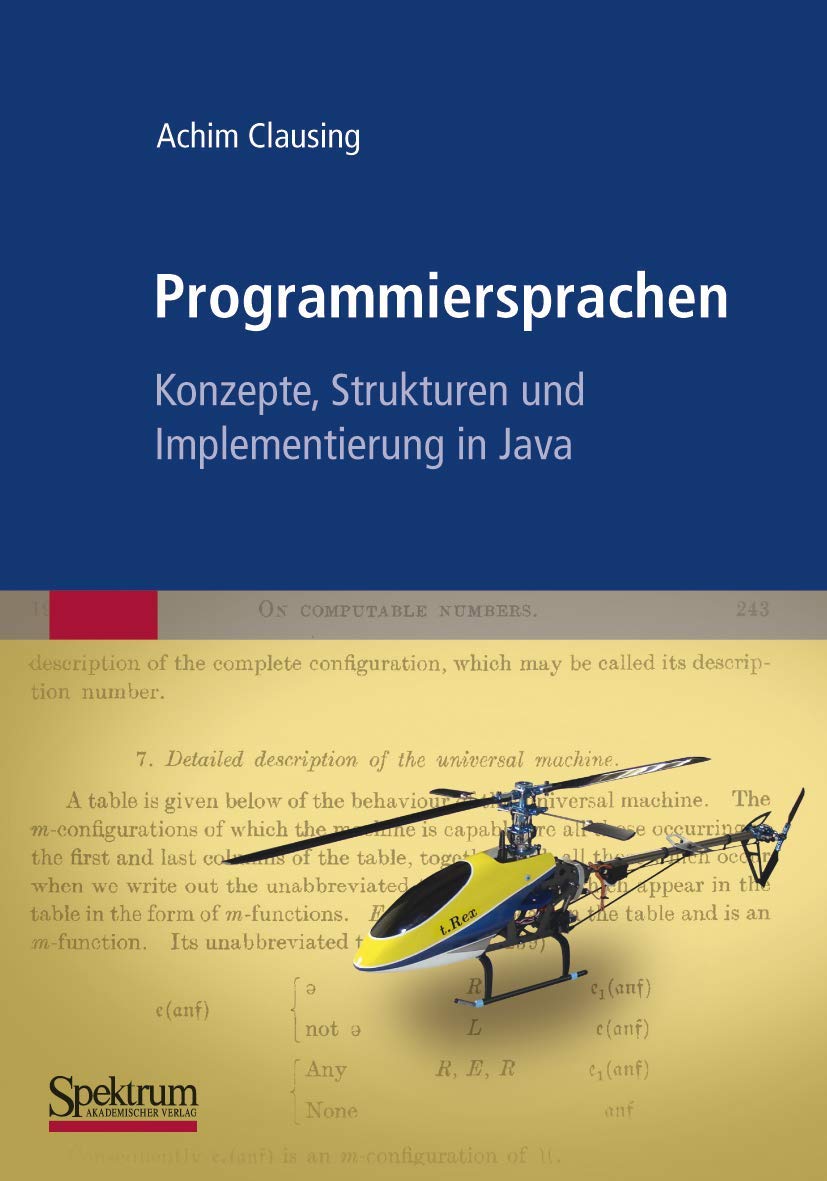 Programmiersprachen - Konzepte, Strukturen und Implementierung in Java Computer Science