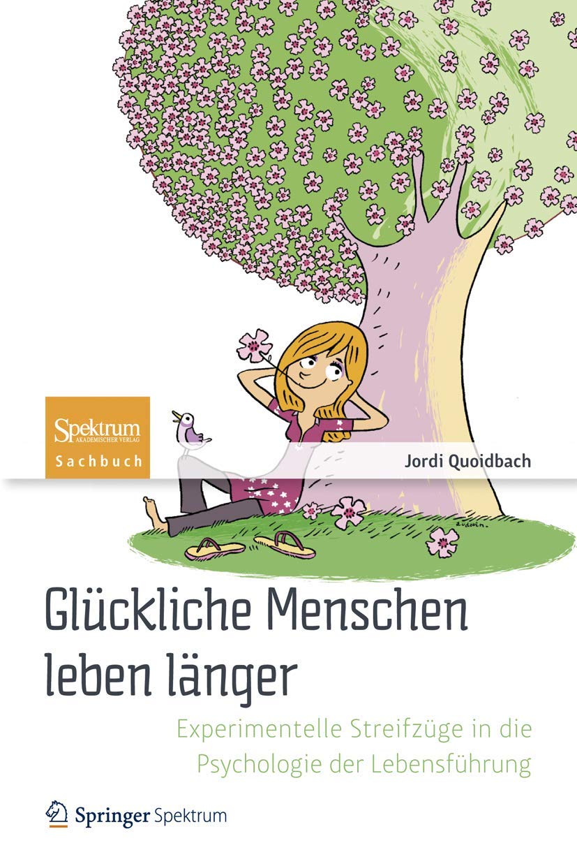 Glückliche Menschen leben länger Medicine