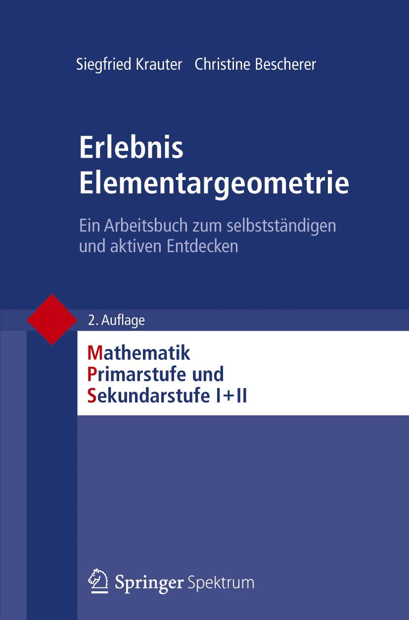 Erlebnis Elementargeometrie Mathematics Books