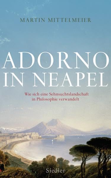 Adorno in Neapel Philosophy