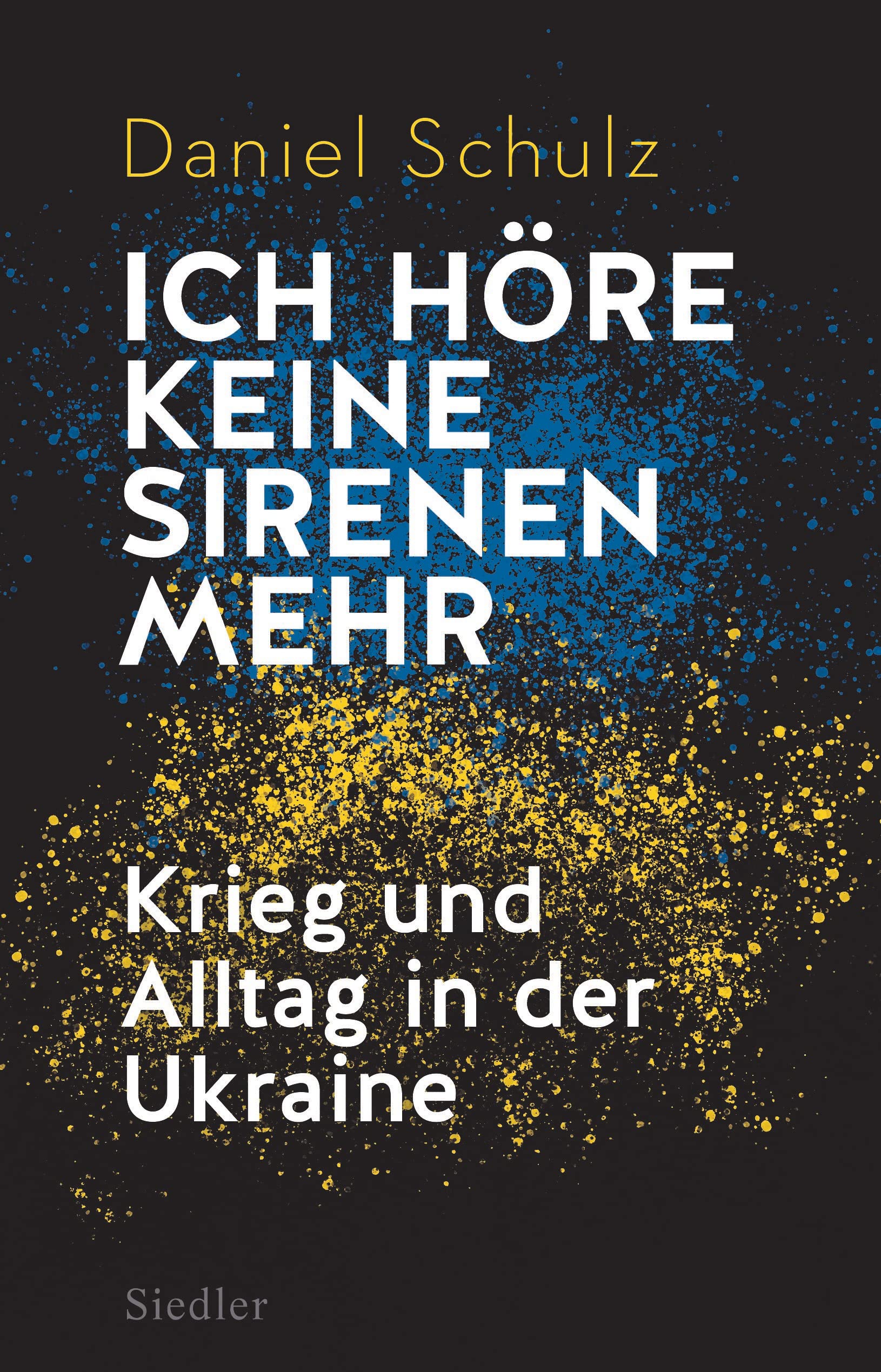 Ich höre keine Sirenen mehr Books
