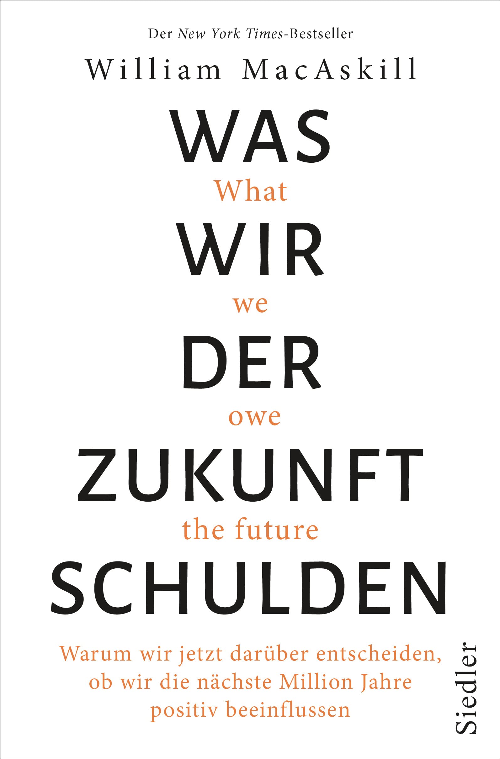 Was wir der Zukunft schulden Philosophy