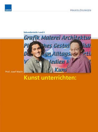 Kunst unterrichten: Bildanalyse. Beschreiben, interpretieren, verstehen, dekonstruieren Books