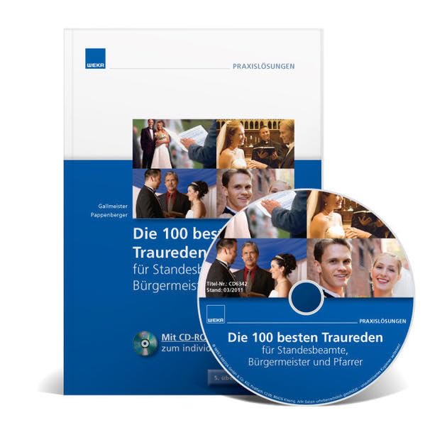 Die 100 besten Traureden für Standesbeamte: für Standesbeamte, Bürgermeister und Pfarrer Law