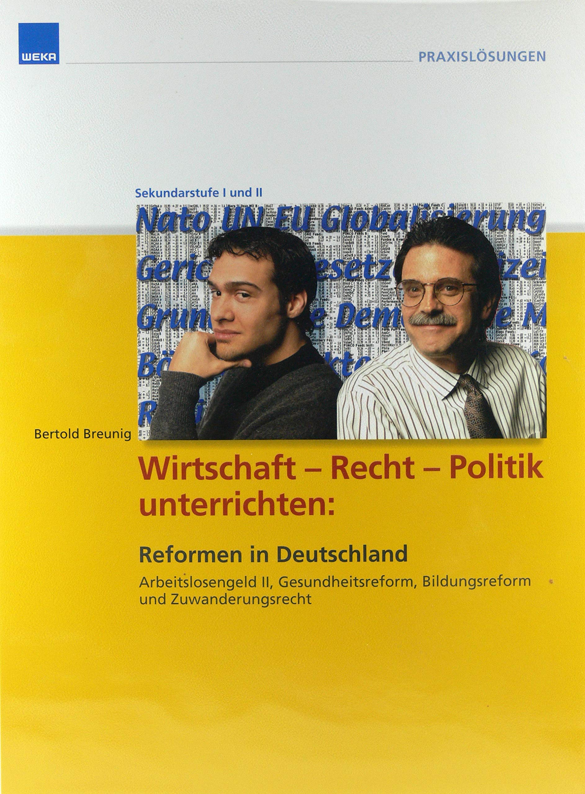 Wirtschaft, Recht, Politik unterrichten, m. CD-ROM: Reformen in Deutschland Education & Training