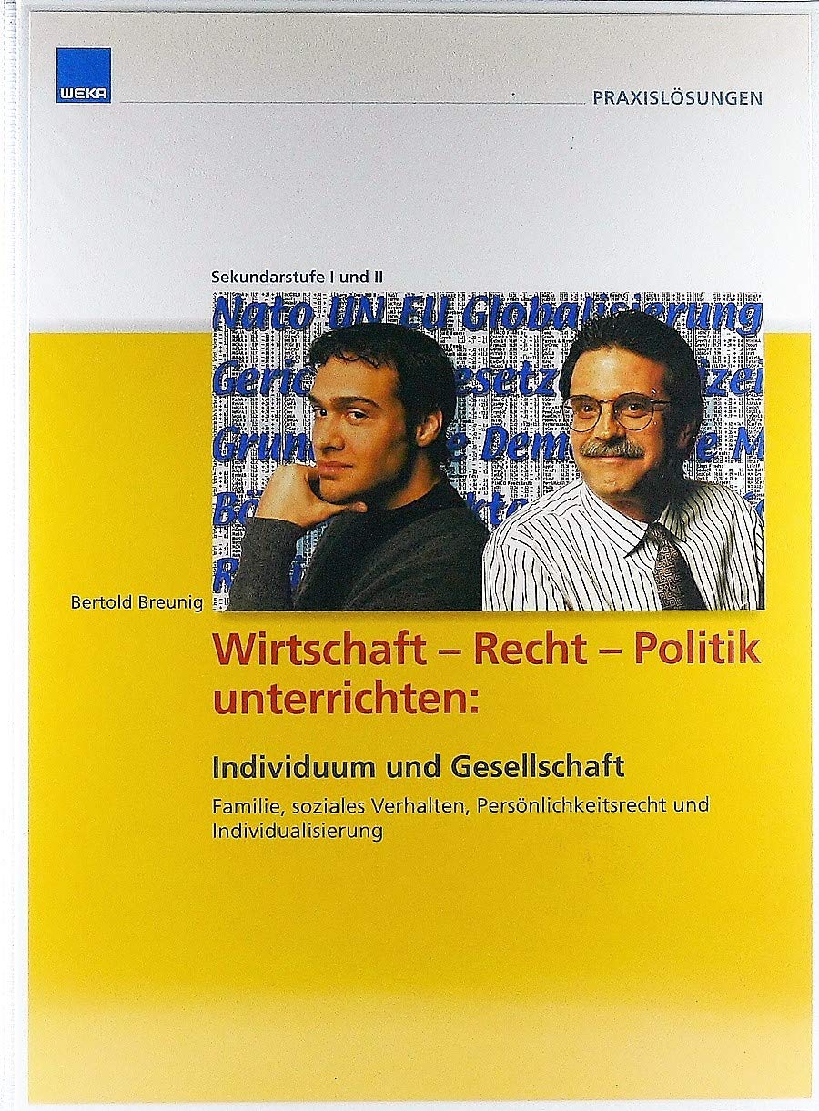 Wirtschaft - Recht - Politik unterrichten: Individuum und Gesellschaft (Livre en allemand) book