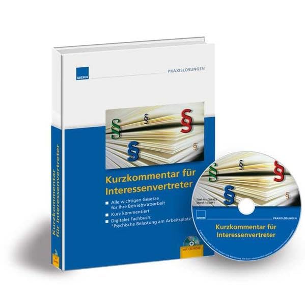 Kurzkommentar für Interessenvertreter: Alle wichtigen Gesetzte für Ihre Betriebsratsarbeit. Kurz kommentiert. Digitales Fachbuch: 'Psychische Belastung am Arbeitsplatz' Law