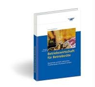 Betriebswirtschaft für Betriebsräte Law