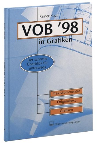 Product Image: VOB '98 in Grafiken; VOB/C Praxiskommentar