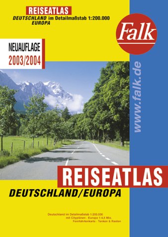 Falk Reiseatlas Deutschland/Europa 2003/2004 Maps & Plans
