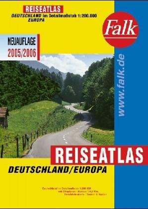 Falk Reiseatlas Deutschland /Europa 2004/2005. 1:200000 Maps & Plans