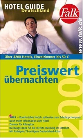 Falk Hotel Guide Deutschland 2006 Preiswert übernachten Travel Guides