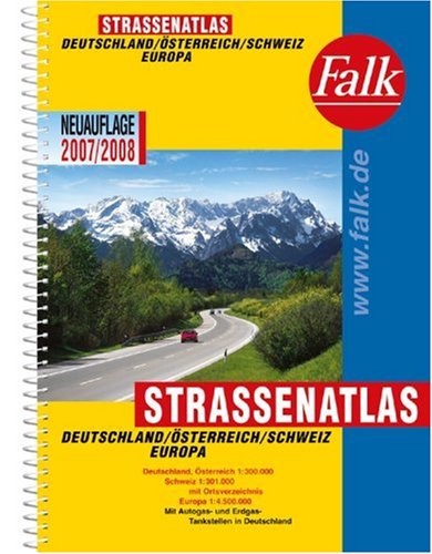 Falk Straßenatlas Deutschland /Österreich /Schweiz /Europa 2007/2008: 1:300.000 /1:4,5 Mio. Leisure, Home & Garden