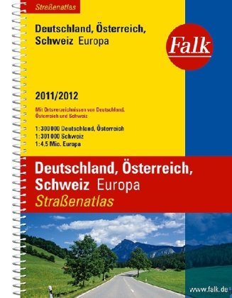 Falk Straßenatlas Deutschland, Österreich, Schweiz, Europa 2011/2012: Mit Ortsverzeichnissen von Deutschland, Österreich und Schweiz Books