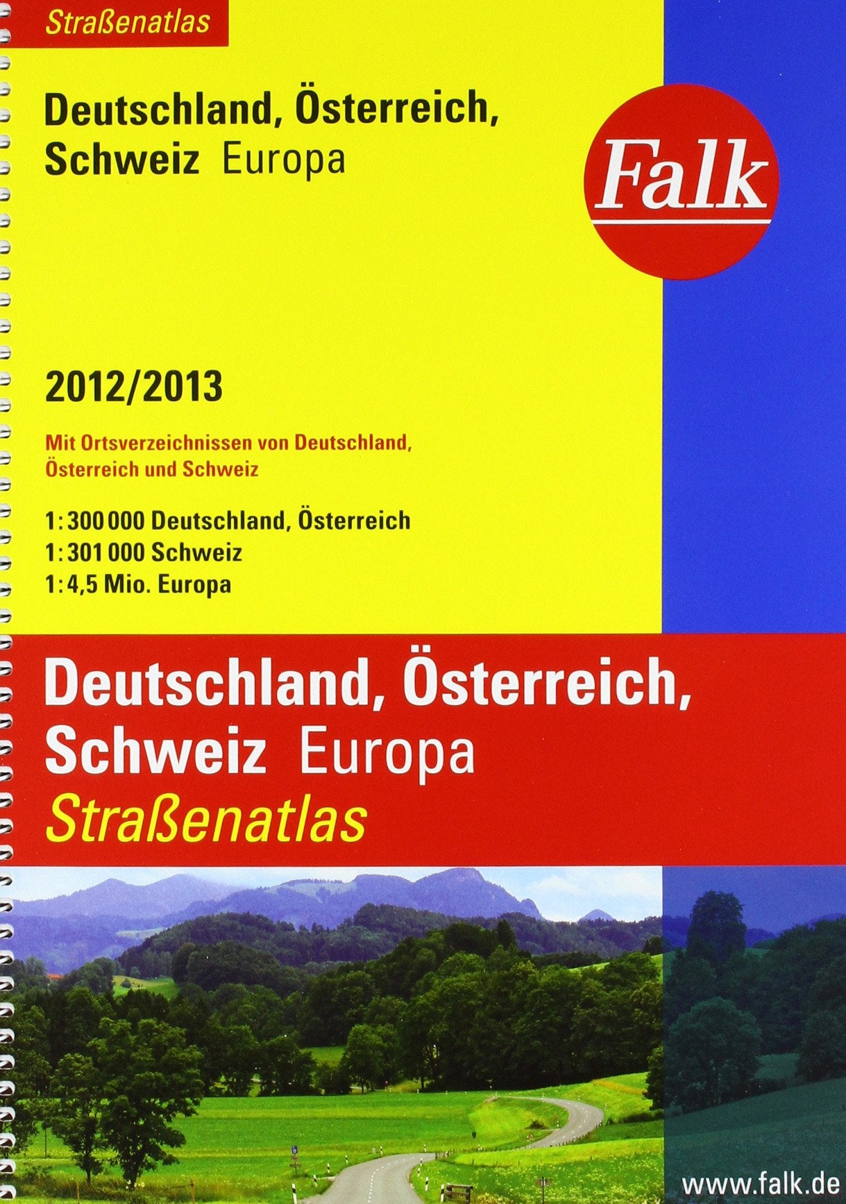 Falk Straßenatlas Deutschland, Österreich, Schweiz, Europa 2012/2013: Mit Ortsverzeichnissen von Deutschland, Österreich und Schweiz Maps & Plans