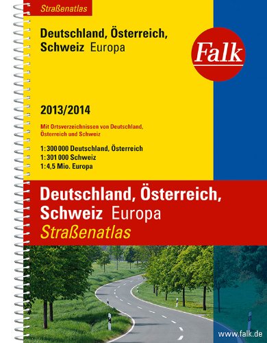Falk Straßenatlas Deutschland, Österreich, Schweiz, Europa 2013/2014: Mit Ortsverzeichnissen von Deutschland, Österreich und Schweiz Leisure, Home & Garden